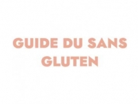 Guide pratique pour une alimentation sans gluten